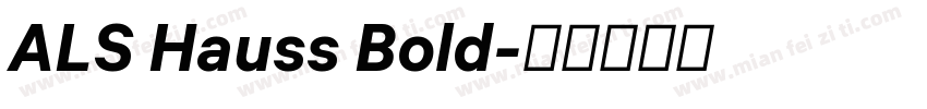 ALS Hauss Bold字体转换